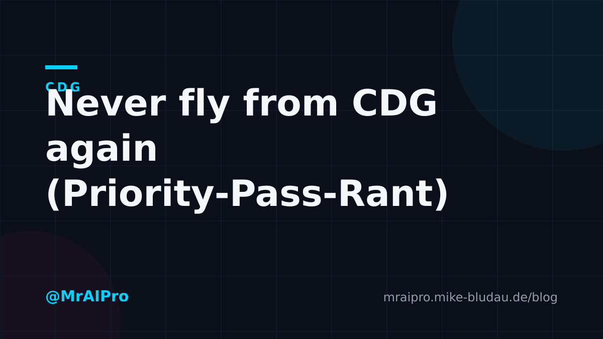 Cover zu „„Never fly from CDG again" (Priority-Pass-Rant)"